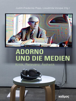 cover image of Adorno und die Medien